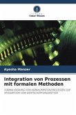 Integration von Prozessen mit formalen Methoden