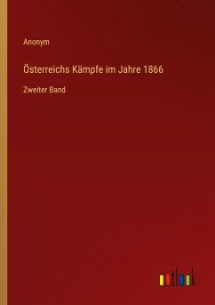 Cover Österreichs Kämpfe im Jahre 1866