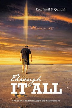 Through It All - Qandah, Rev. Jamil S.