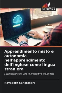 Apprendimento misto e autonomia nell'apprendimento dell'inglese come lingua straniera - Sanprasert, Navaporn