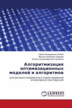 Algoritmizaciq optimizacionnyh modelej i algoritmow - Yakubow, Sabir Halmuradowich;Hamraew, Abdulla Adhamowich;Hushbokow, Ismoil Urolmahamatowich