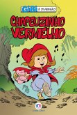 Chapeuzinho Vermelho (eBook, ePUB) Chapeuzinho Vermelho (eBook, ePUB)