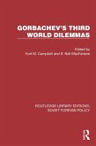 Gorbachev's Third World Dilemmas (eBook, ePUB)