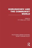 Khrushchev and the Communist World (eBook, PDF) Khrushchev and the Communist World (eBook, PDF)