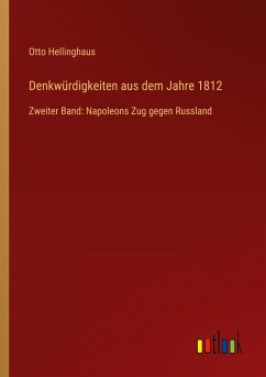 Denkwürdigkeiten aus dem Jahre 1812