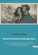 Alfred de Musset et George Sand - Bild 1
