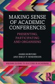 Making Sense of Academic Conferences (eBook, PDF)