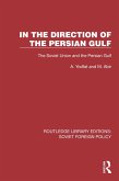 In the Direction of the Persian Gulf (eBook, PDF)