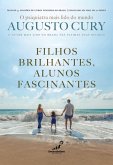 Filhos Brilhantes, Alunos Fascinantes (eBook, ePUB)