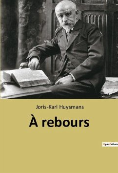 À rebours - Huysmans, Joris-Karl