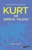 Kurt Ve Sirius Yildizi - Bilgili, Nuray