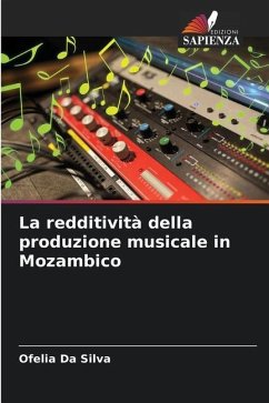 La redditività della produzione musicale in Mozambico - Da Silva, Ofelia