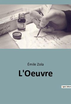 L'Oeuvre - Zola, Émile