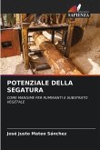 POTENZIALE DELLA SEGATURA