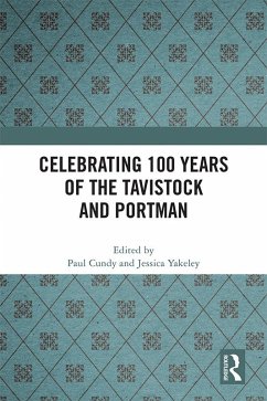 Cover Celebrating 100 years of the Tavistock and Portman (eBook, PDF)