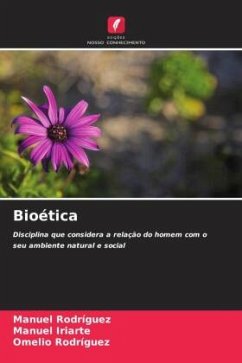 Bioética - Rodriguez, Manuel;Iriarte, Manuel;Rodríguez, Omelio