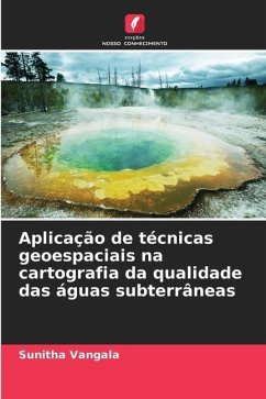 Aplicação de técnicas geoespaciais na cartografia da qualidade das águas subterrâneas - vangala, sunitha