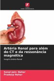 Artéria Renal para além do CT e da ressonância magnética