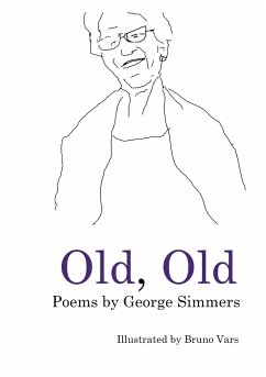 Old, Old - Simmers, George