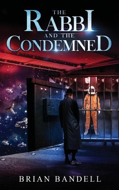 The Rabbi and the Condemned - Bandell, Brian