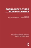 Gorbachev's Third World Dilemmas (eBook, PDF)