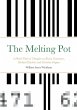 The Melting Pot - Bild 1