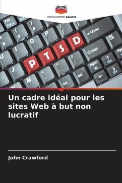 Un cadre idéal pour les sites Web à but non lucratif - Crawford, John