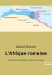 L'Afrique romaine - Bild 1