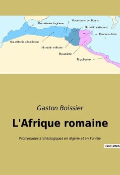 L'Afrique romaine - Boissier, Gaston