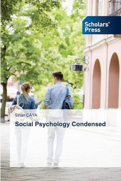 Social Psychology Condensed - Çaya, Sinan