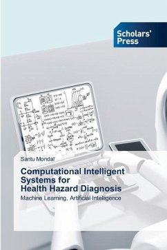 Computational Intelligent Systems for Health Hazard Diagnosis - Mondal, Santu