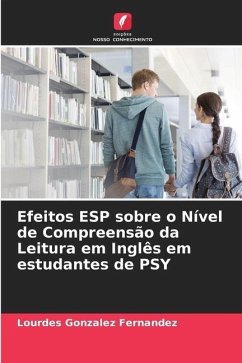Efeitos ESP sobre o Nível de Compreensão da Leitura em Inglês em estudantes de PSY - Gonzalez Fernandez, Lourdes