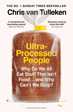 Ultra-Processed People - Tulleken, Chris van