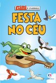 Festa no céu (eBook, ePUB) Festa no céu (eBook, ePUB)