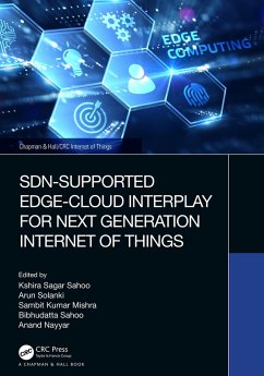 SDN-Supported Edge-Cloud Interplay for Next Generation Internet of Things (eBook, ePUB)