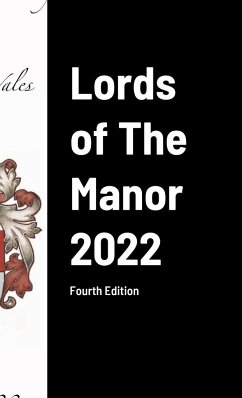 Lords of The Manor 2022 - of England and Wales, The Manorial Socie