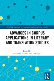 Advances in Corpus Applications in Literary and Translation Studies (eBook, ePUB)