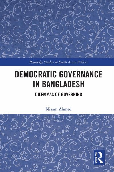Democratic Governance in Bangladesh (eBook, ePUB) Democratic Governance in Bangladesh (eBook, ePUB)