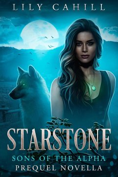 Cover Starstone (Sons of the Alpha, #0) (eBook, ePUB)