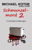 Schmunzelmord 2 (eBook, ePUB)