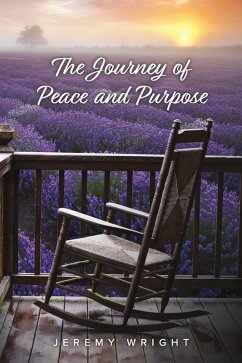 Cover The Journey of Peace and Purpose (eBook, ePUB)