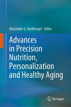 Advances in Precision Nutrition, Personalization and Healthy Aging (eBook, PDF)