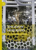 Speculative Geographies (eBook, PDF)