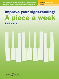 Improve your sight-reading! A piece a week Piano Level 2 (fixed-layout eBook, ePUB) - Harris, Paul