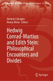 Hedwig Conrad-Martius and Edith Stein: Philosophical Encounters and Divides (eBook, PDF)