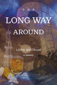 Long Way Around (eBook, ePUB) - Mecham, Leon