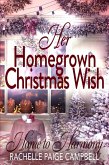 Her Homegrown Christmas Wish (eBook, ePUB)