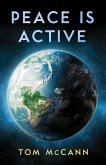 Peace is Active (eBook, ePUB)