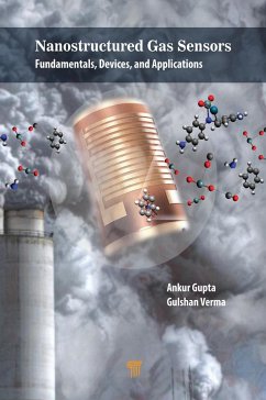 Nanostructured Gas Sensors (eBook, ePUB) - Gupta, Ankur; Verma, Gulshan