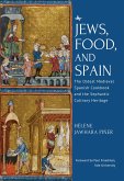 Jews, Food, and Spain (eBook, ePUB)